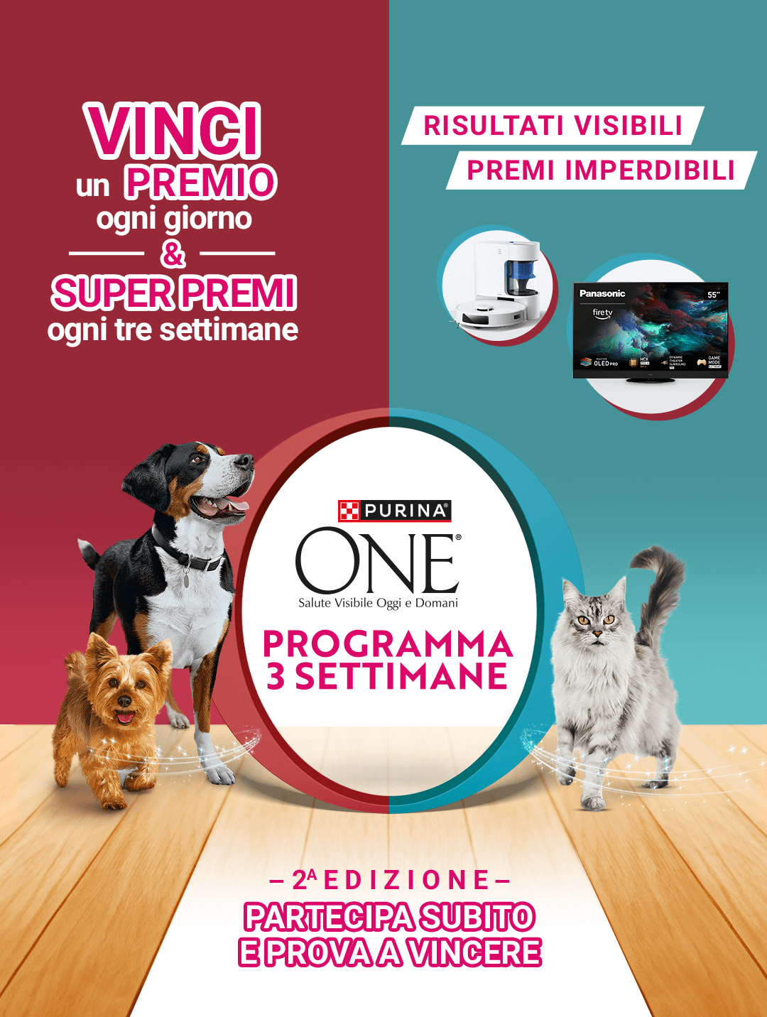 Vinci un premio ogni giorno e Super premi ogni tre settimane, al centro due cani e un gatto con in mezzo logo Purina e testo:'Programma 3 settimane', in basso prodotti per cane e gatto Purina One